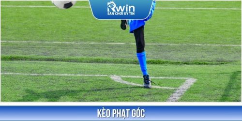 Kèo Phạt Góc - Hình Thức Cược Phổ Biến Và Mẹo Chắc Thắng