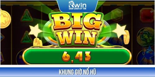 Bật Mí Khung Giờ Nổ Hũ - Tăng Tỷ Lệ Thắng Jackpot 99%